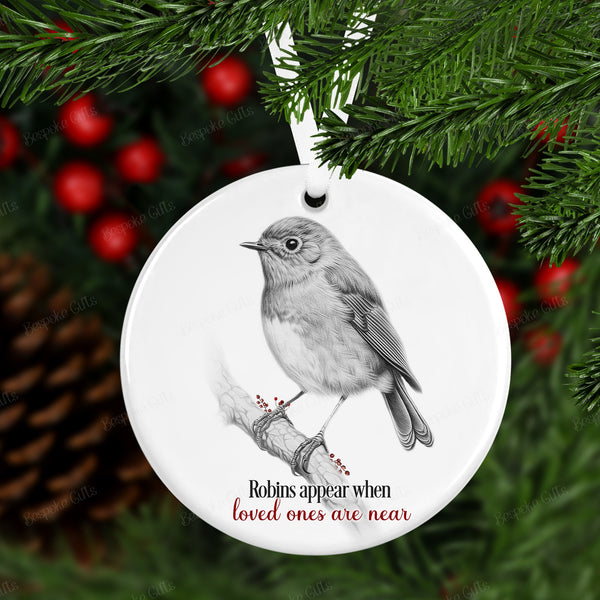 Robins appear when loved ones are near Christmas Bauble - Christmas Tree decoration