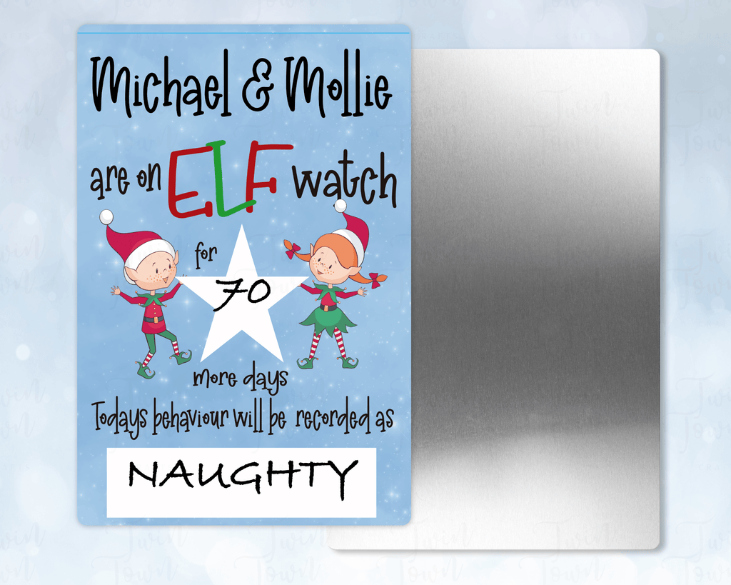 Elf watch signs - Twin Town Crafts