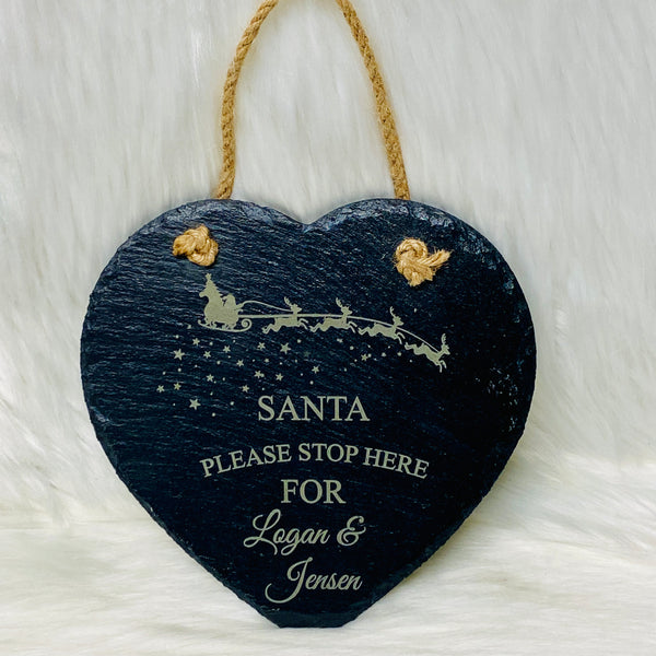 Santa Stop Here Hanging Slate Heart