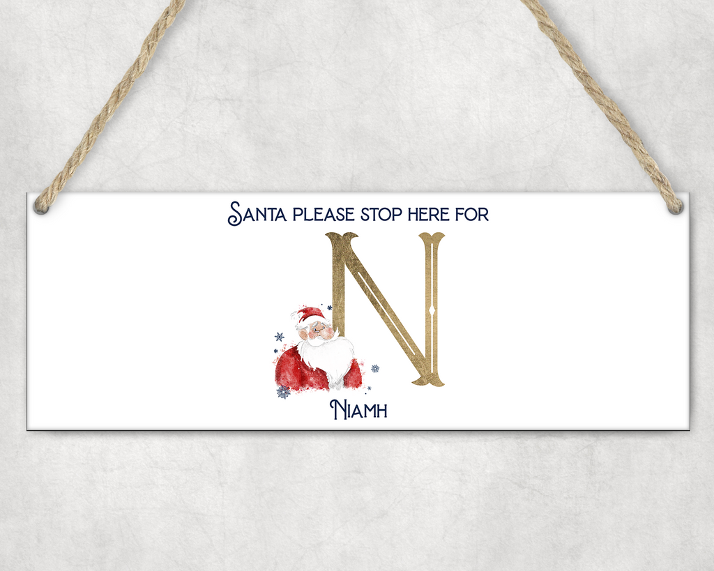 Santa please stop here for... MDF Christmas Plaque