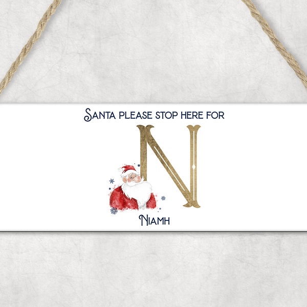 Santa please stop here for... MDF Christmas Plaque