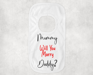 Will you marry Daddy Valentines bib