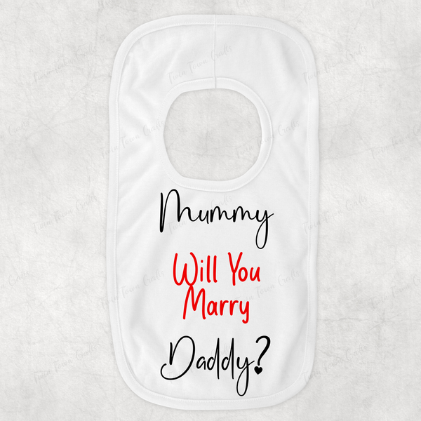 Will you marry Daddy Valentines bib